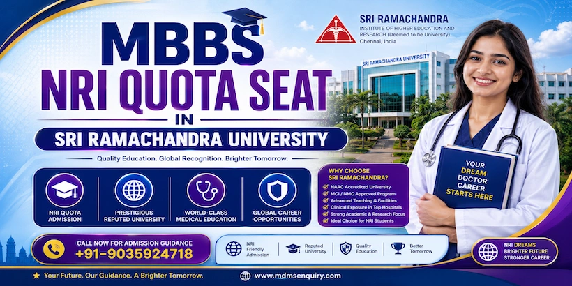 MBBS NRI Quota Seat in Sri Ramachandra University