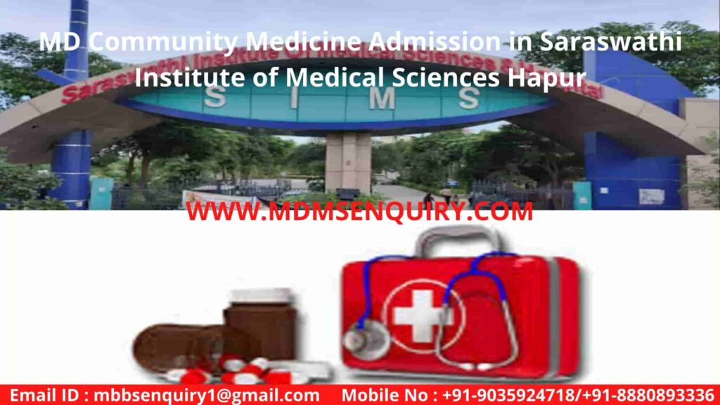 MD Community Medicine Admission in Saraswathi Institute of Medical Sciences Hapur