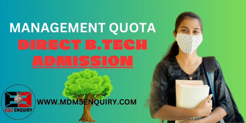 MANAGEMENT QUOTA B.Tech Admission