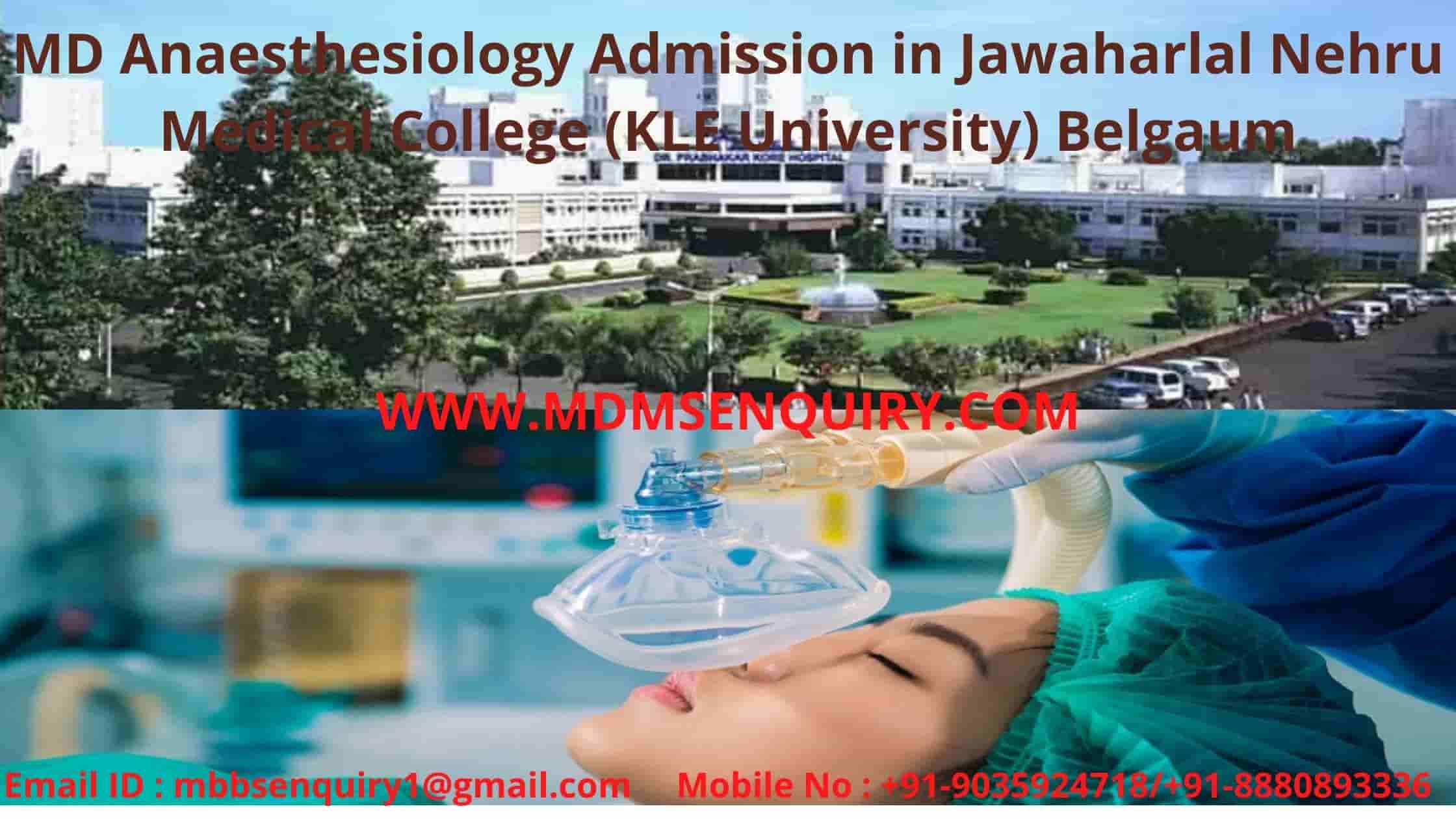 MD Anaesthesiology admission in Jawaharlal Nehru Medical College Belgaum