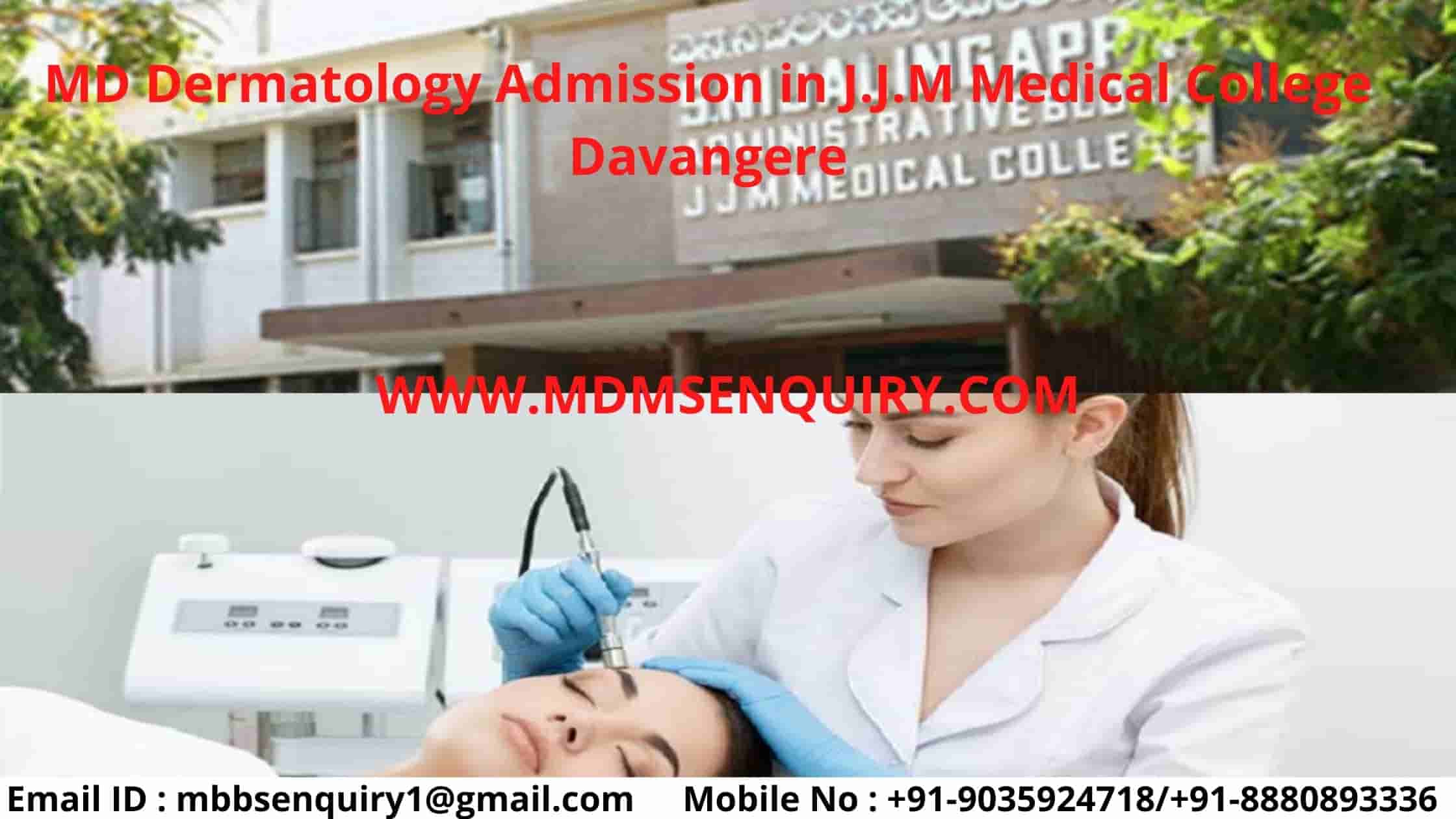 MD Dermatology Admission in JJM Medical College Davangere