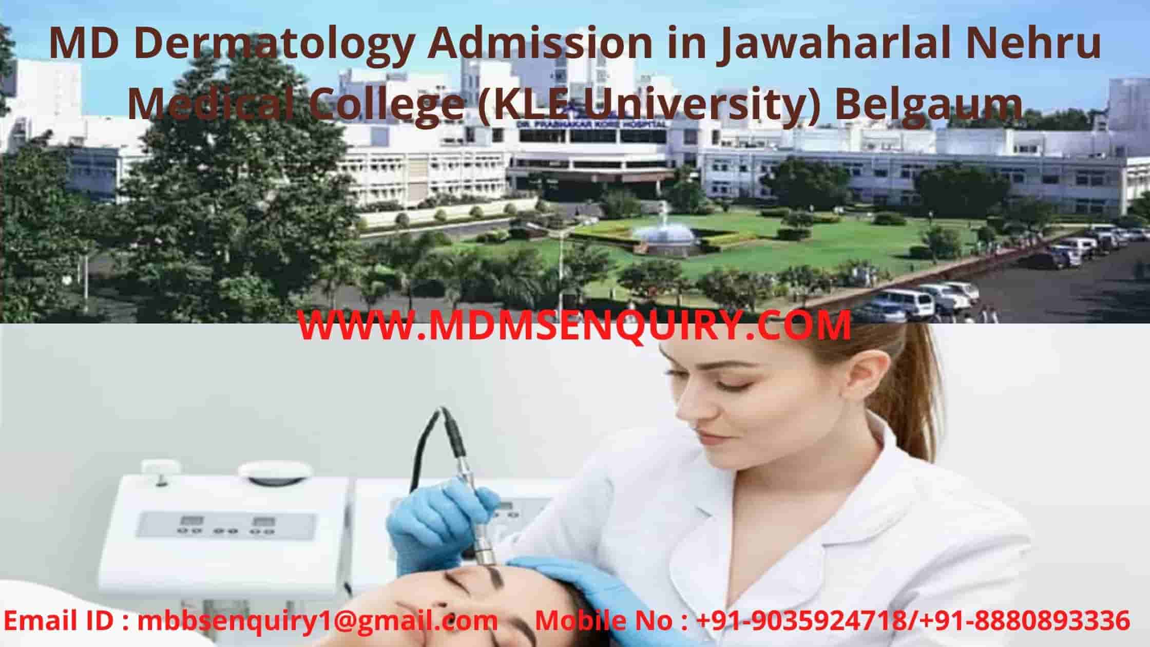 MD Dermatology admission in Jawaharlal Nehru Medical College Belgaum
