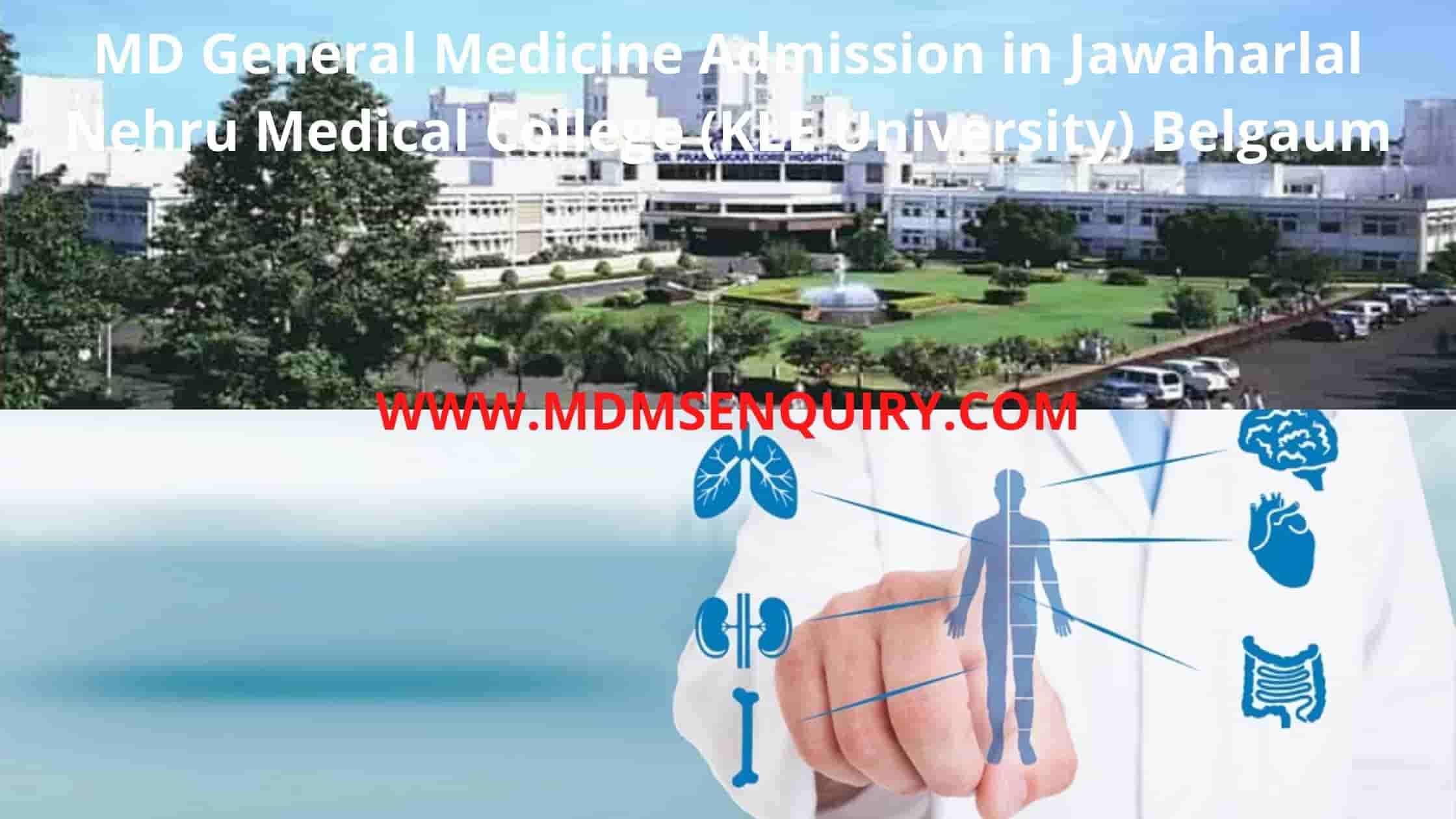 MD General Medicine admission in JNMC Medical College Belgaum