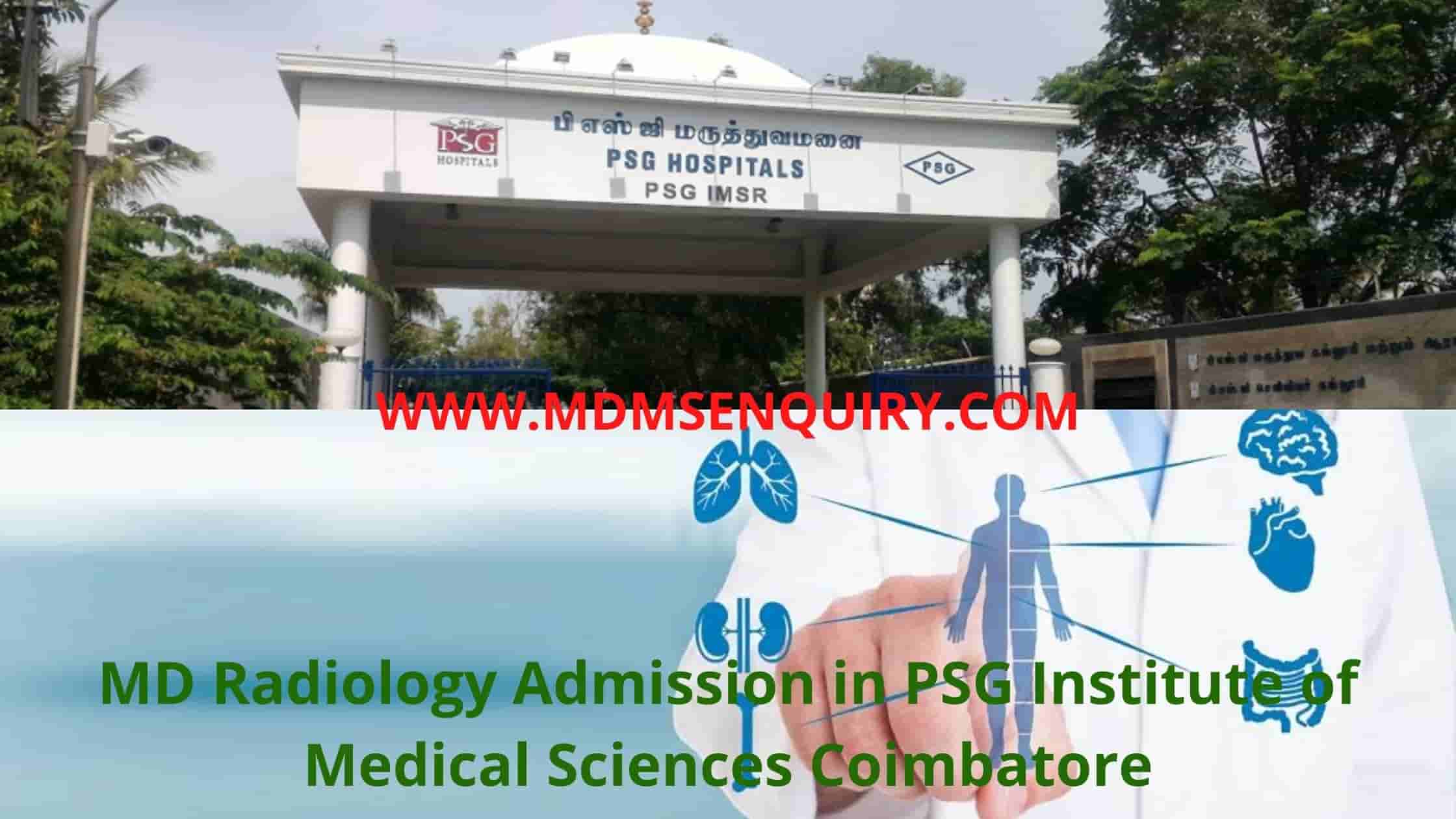 MD General Medicine admission in PSG Institute of Medical Sciences Coimbatore Tamilnadu