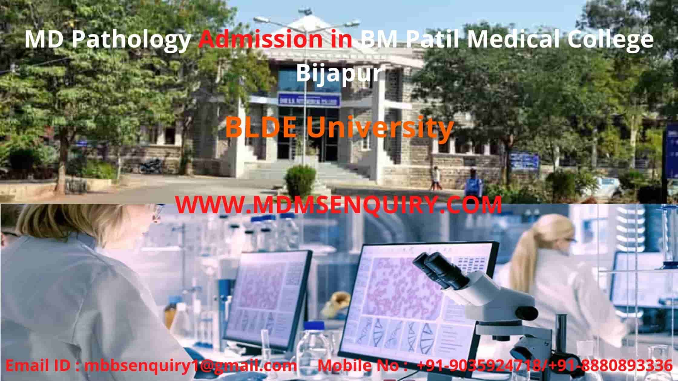 MD Pathology admission in BM Patil Medical College Bijapur