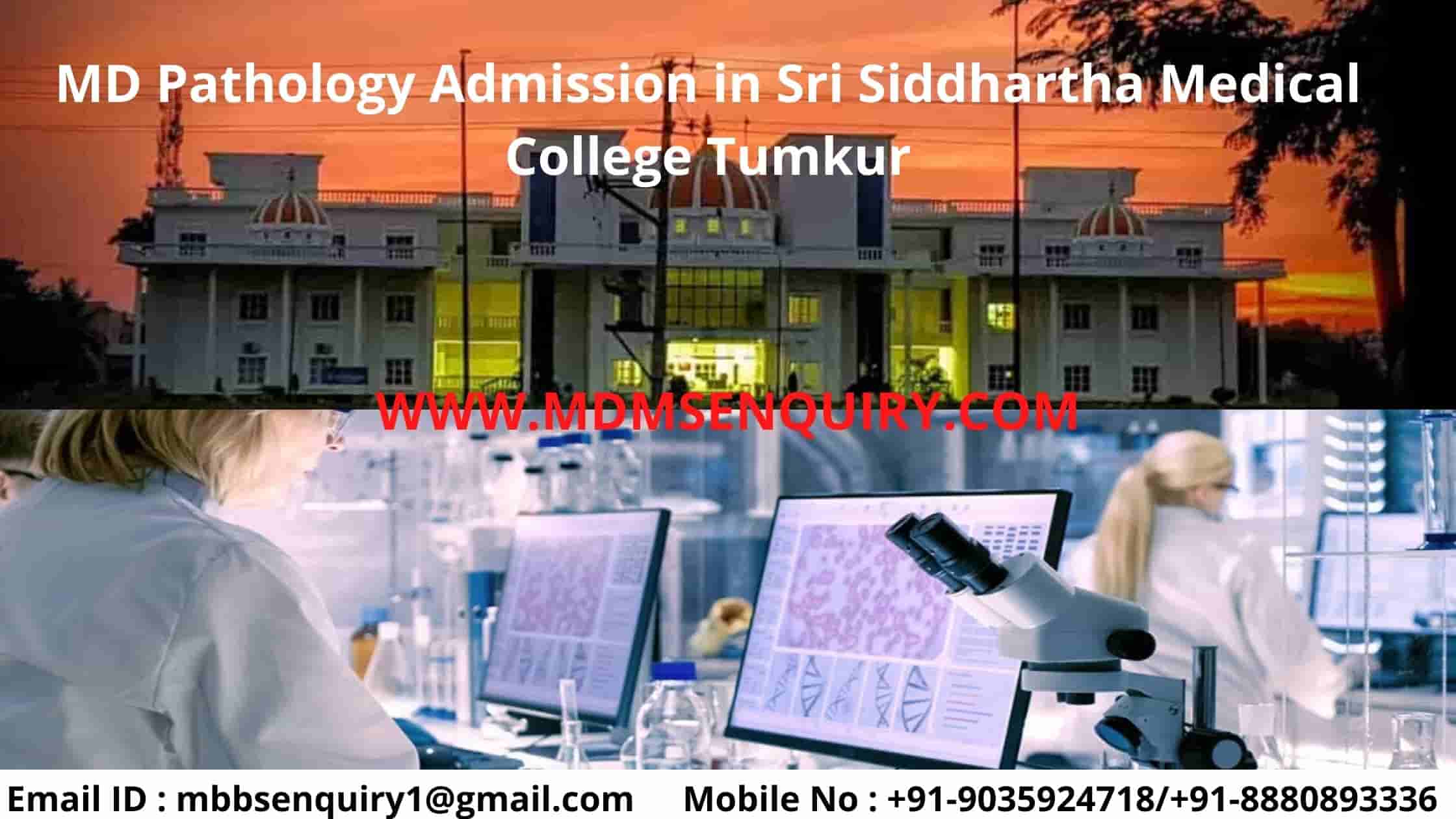 MD Pathology admission in Sri Siddhartha Medical College (SSMC Tumkur)