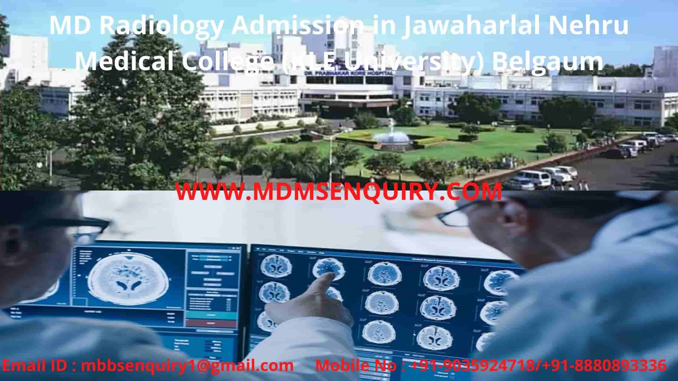 MD Radiology admission in JNMC Medical College Belgaum