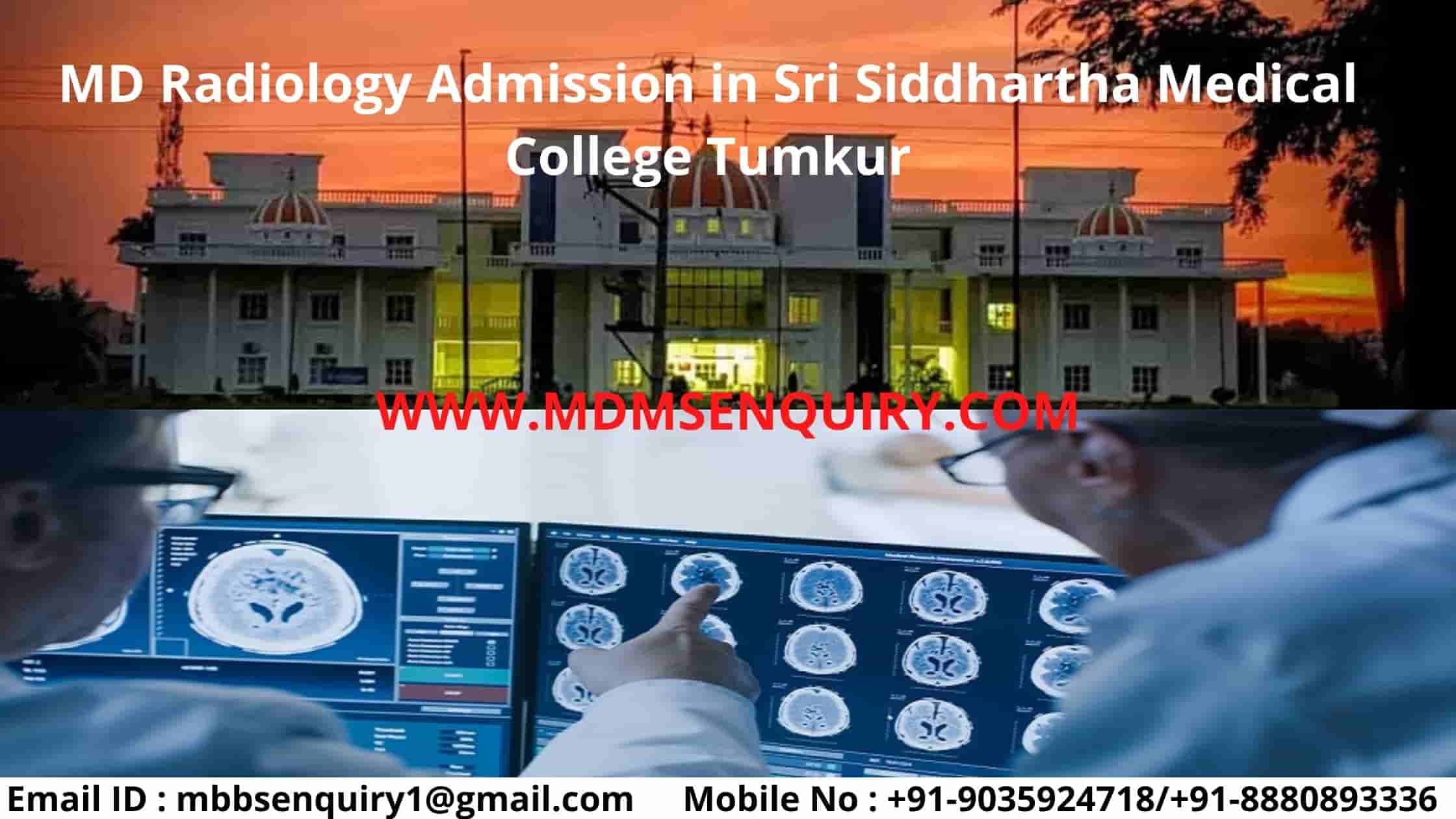 MD Radiology admission in Sri Siddhartha Medical College (SSMC Tumkur)