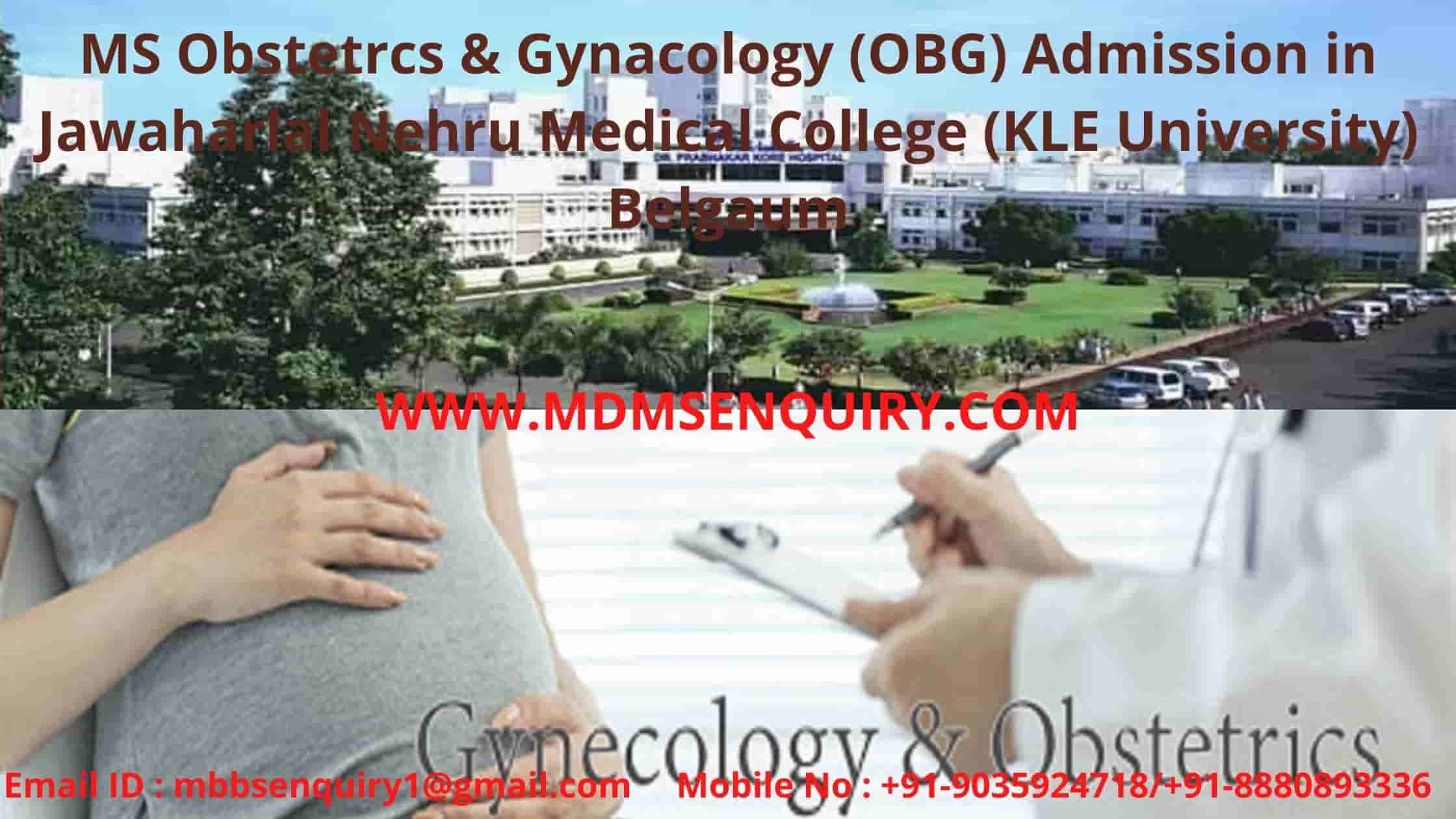 MS Obstetrcs & Gynacology (OBG) admission in Jawaharlal Nehru Medical College Belgaum