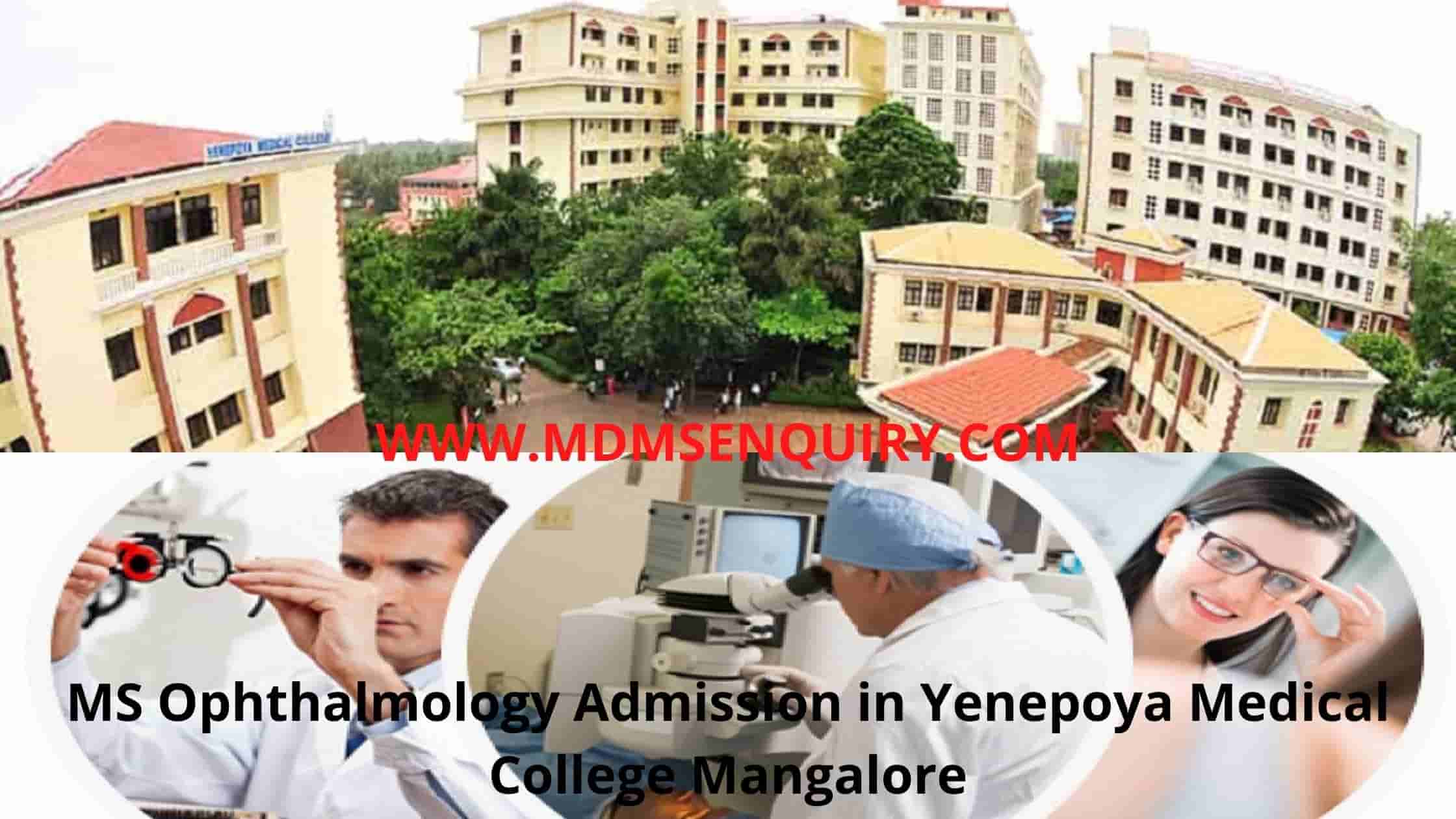 MS Ophthalmology Admission in Yenepoya Medical College Mangalore