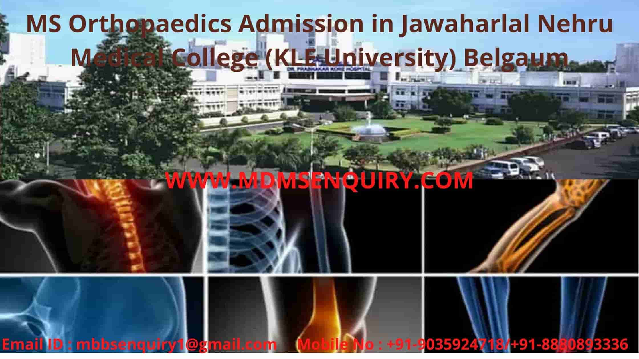 MS Orthopaedics admission in Jawaharlal Nehru Medical College (KLE University) Belgaum