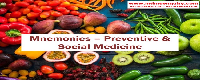 Mnemonics - Preventive & Social Medicine