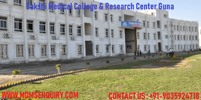Sakshi Medical College & Research Center Guna
