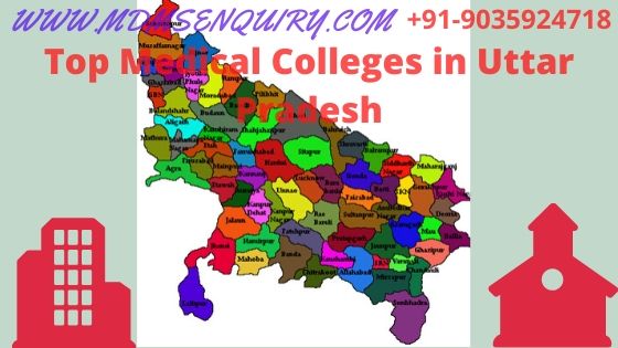 Top Medical Colleges in Uttar Pradesh