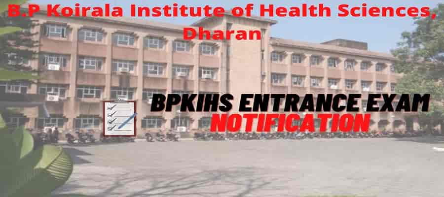 BPKIHS Entrance Exam Notification