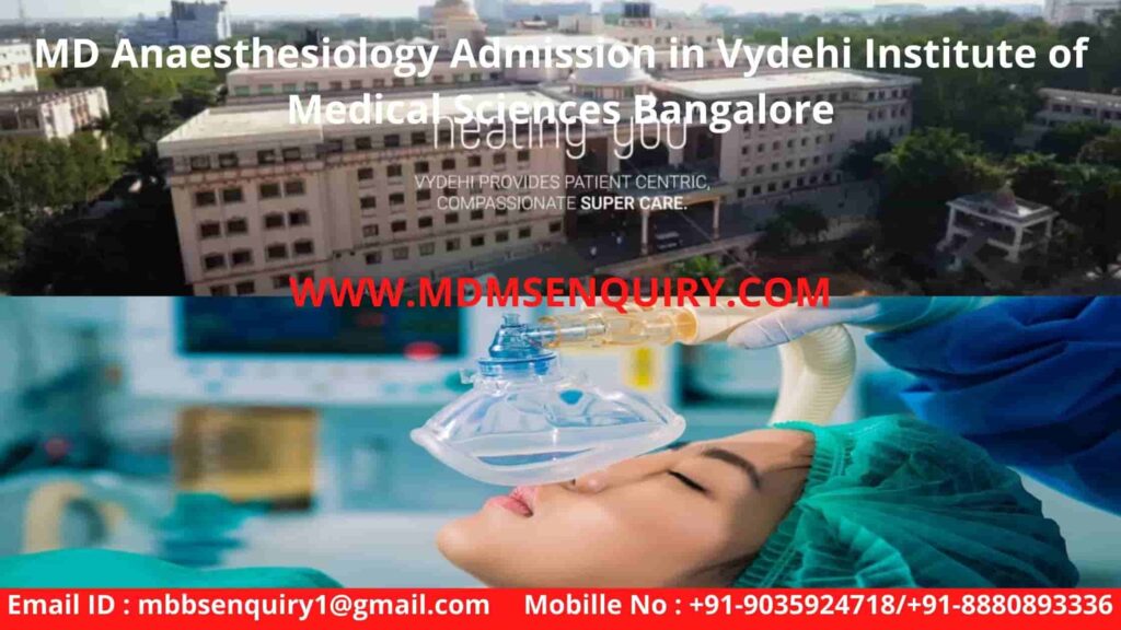 MD Anaesthesiology admission in  VIMS Bangalore