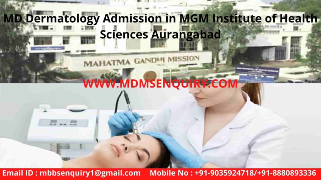 MD Dermatology Admission in MGM Institute of Health Sciences Aurangabad