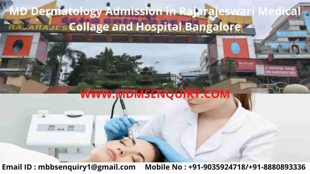 MD Dermatology Admission in Rajarajeswari Medical College (RRMCH Bangalore)