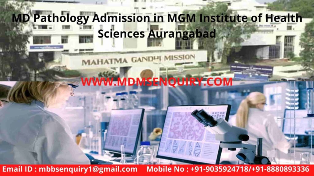 MD Pathology Admission in MGM Institute of Health Sciences Aurangabad