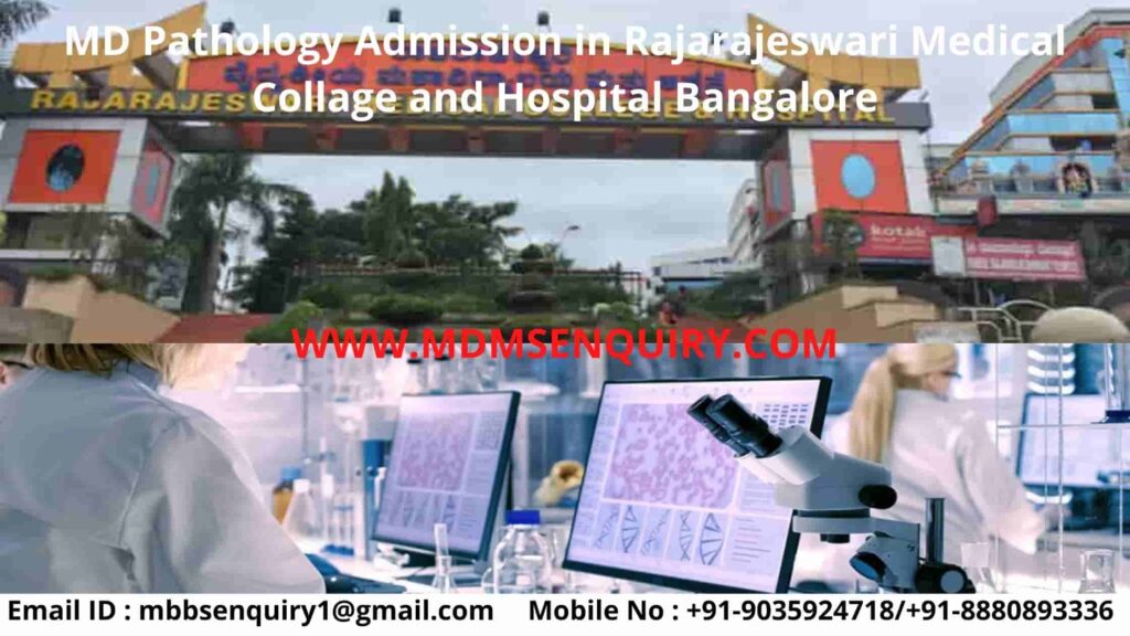 MD Pathology Admission in Rajarajeswari Medical College (RRMCH Bangalore)