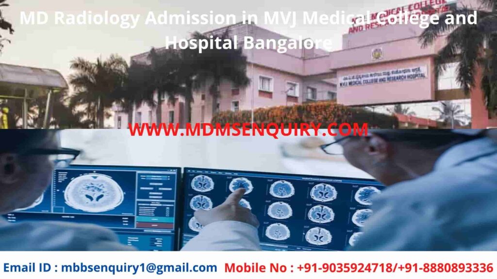 md radiology admission in mvj medical college bangalore