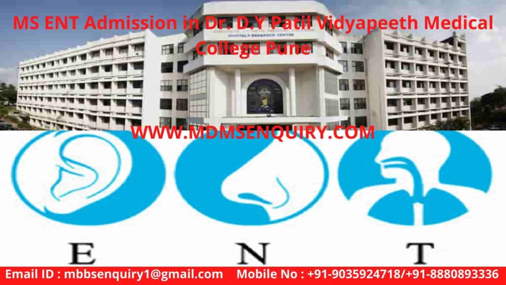 ms ent admission in dr dy patil vidyapeeth medical college pune