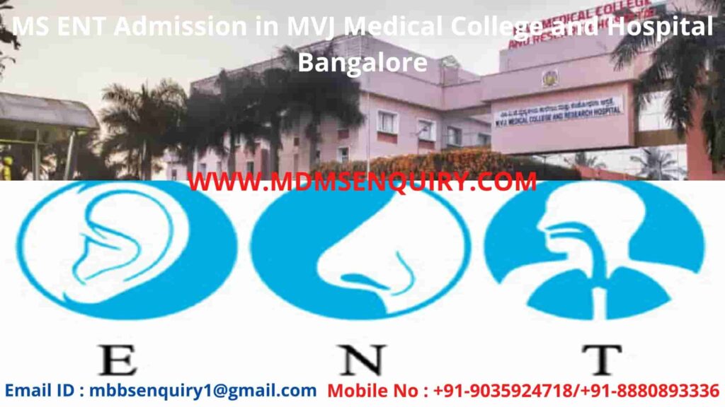 MS ENT Admission in MVJ Medical College Bangalore