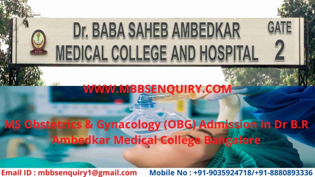 MS Obstetrics & Gynacology (OBG) Admission in Ambedkar Medical College Bangalore