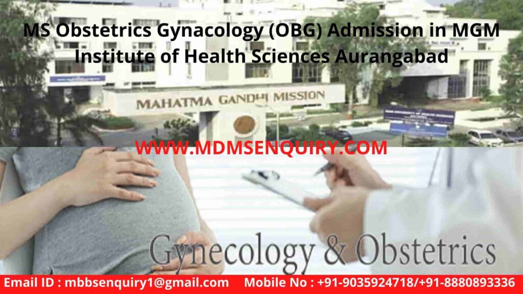 MS Obstetrics Gynacology (OBG) Admission in MGM Institute of Health Sciences Aurangabad