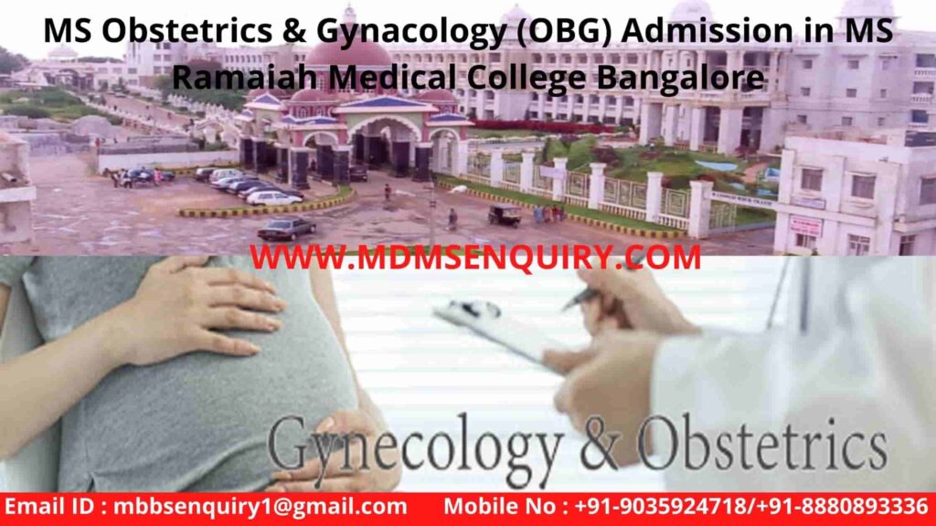 MS Obstetrics & Gynacology OBG Admission in MS Ramaiah Medical College bangalore