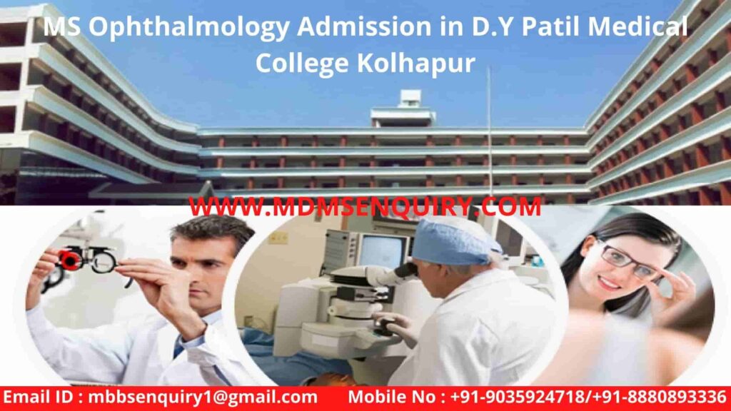 MS Ophthalmology Admission in DY Patil Medical College Kolhapur