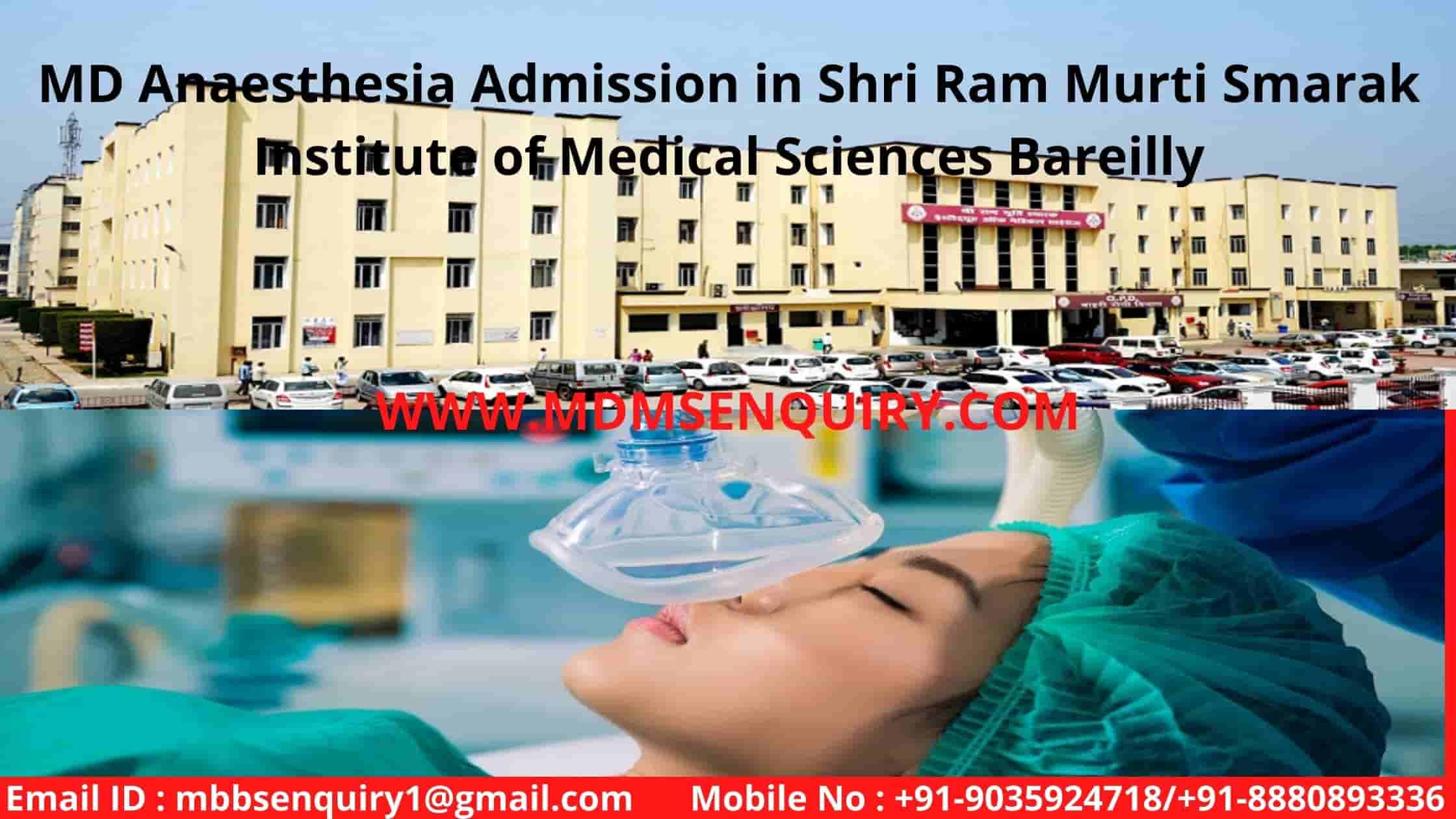 MD Anaesthesia Admission in Shri RamMurti Smarak Medical College