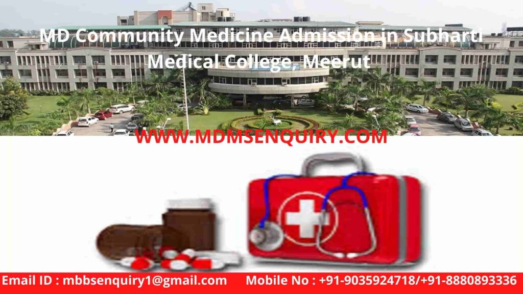 Md community medicine admission in subharti medical college meerut