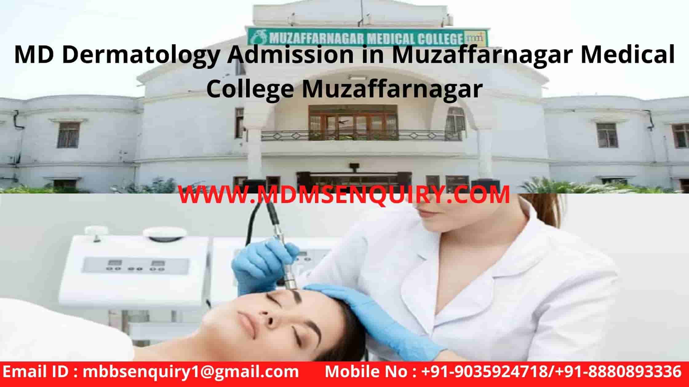 MD Dermatology at Muzaffarnagar Medical College