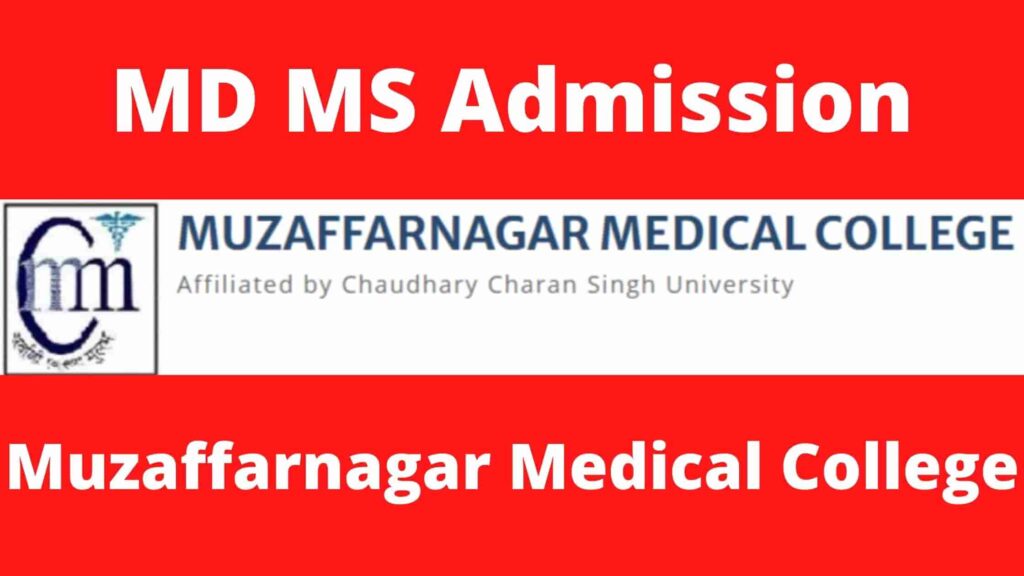 MD MS Admission in Muzaffarnagar Medical College