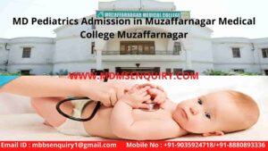 MD Pediatrics at Muzaffarnagar Medical College