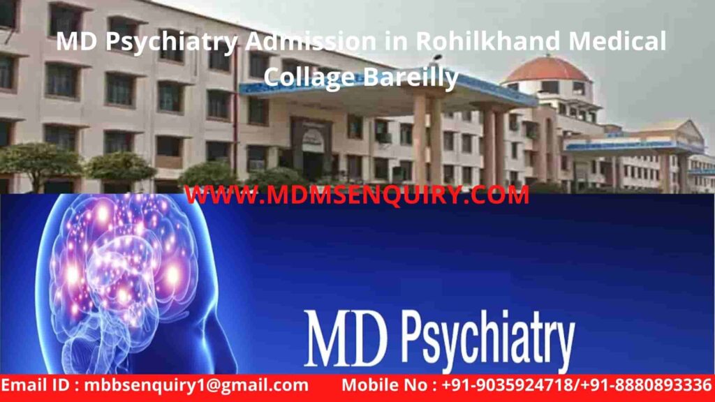 MD psychiatry admission in rohilkhand medical collage bareilly