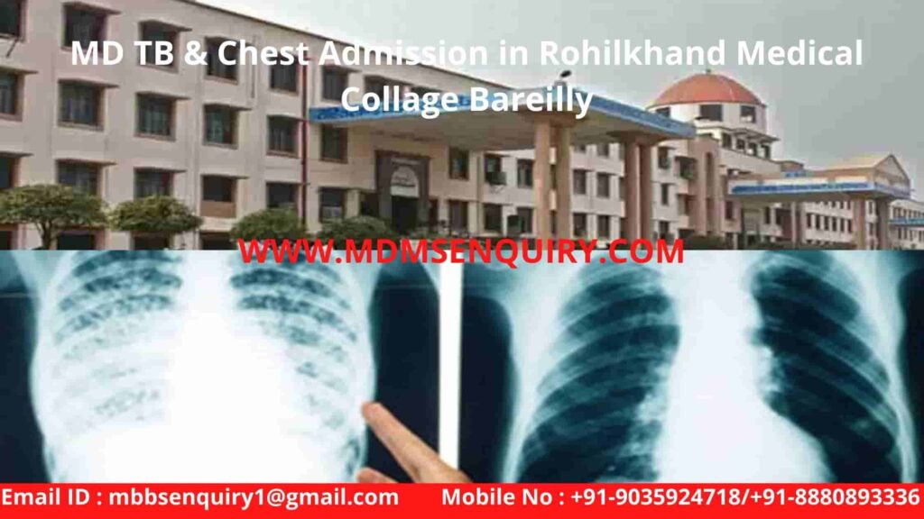 MD tb & chest admission in rohilkhand medical collage bareilly
