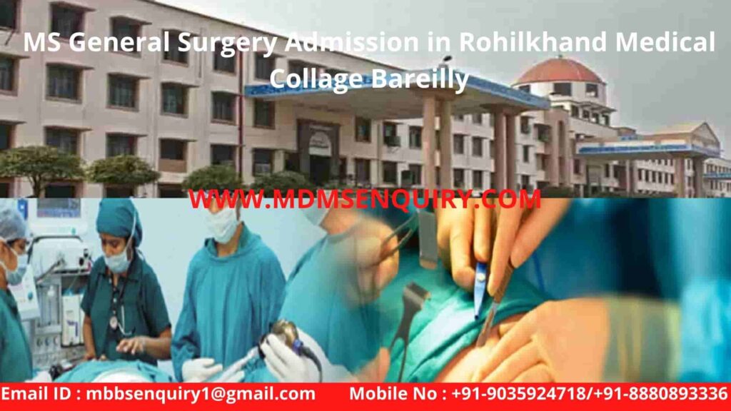 ms general surgery admission in rohilkhand medical college bareilly