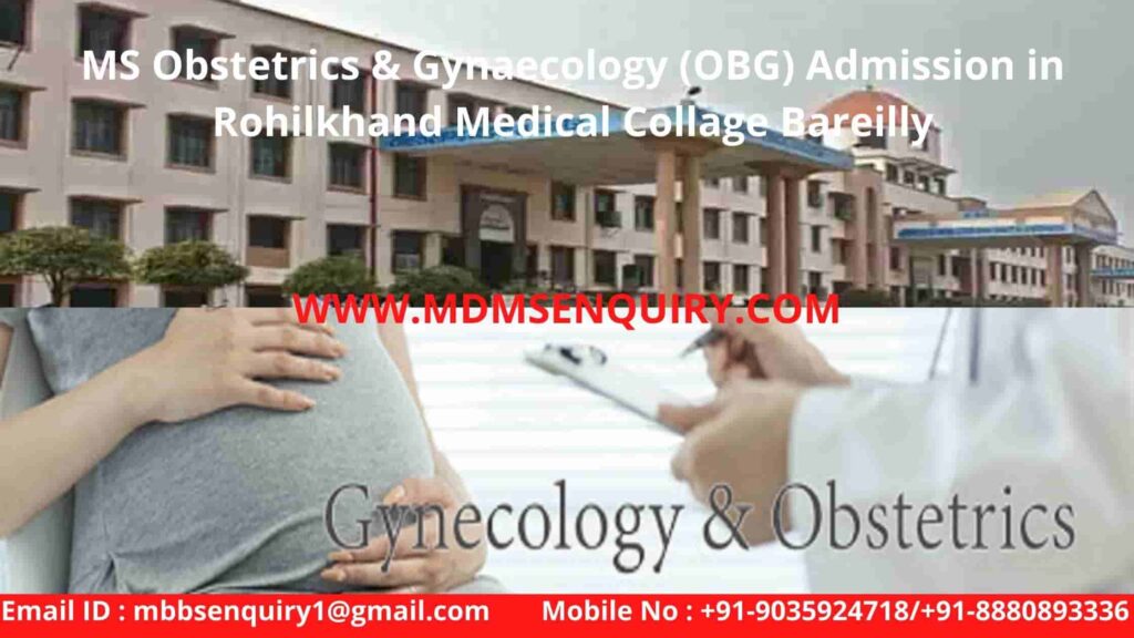 ms obstetrics & gynaecology (OBG) admission in rohilkhand medical collage bareilly