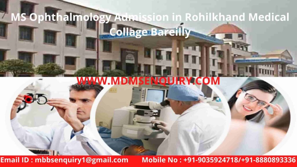 MS ophthalmology admission in rohilkhand medical collage bareilly