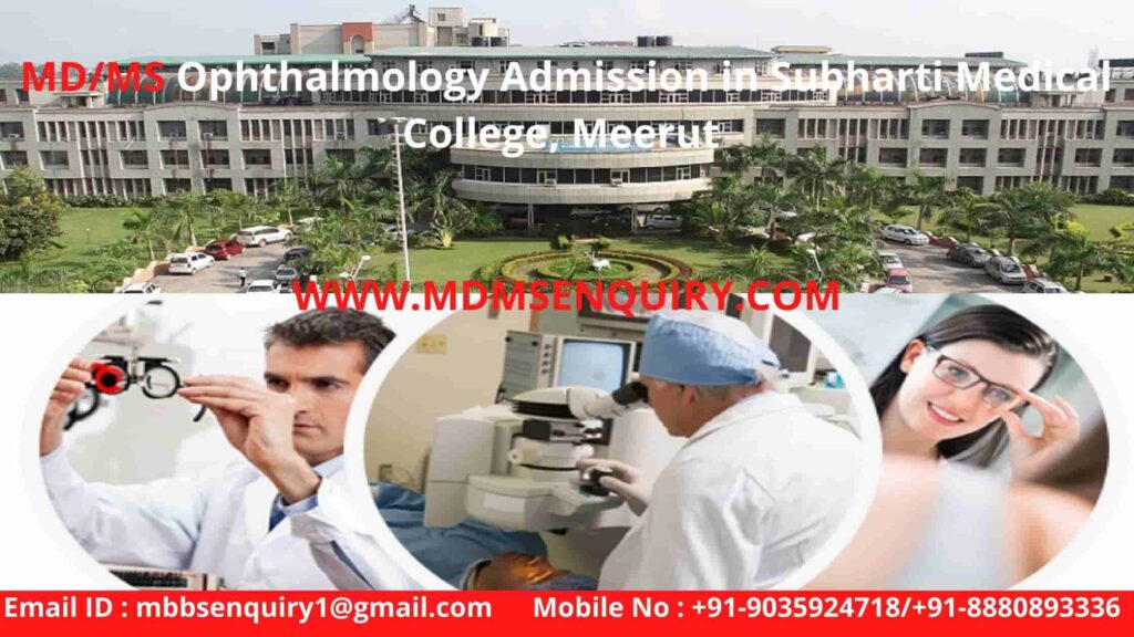 MS Ophthalmology Admission in Subharti Medical College Meerut