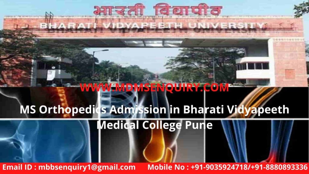 MS orthopedics admission in bharati vidyapeeth medical college pune
