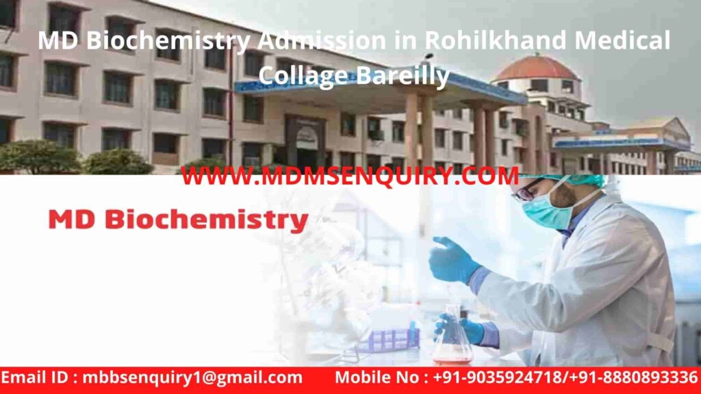 MD Biochemistry Admission in Rohilkhand Medical Collage Bareilly