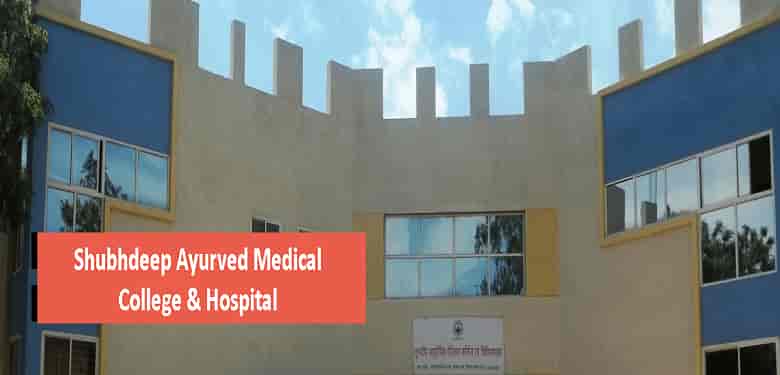 Shubhdeep Ayurved Medical College Indore Admission 2024 Fees