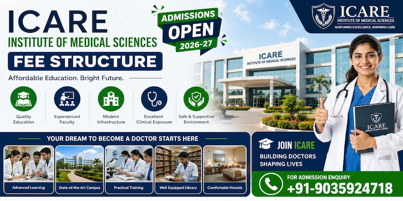 ICARE Institute of Medical Sciences Fee Structure