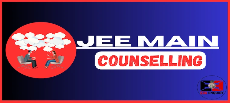 JEE Main Counselling