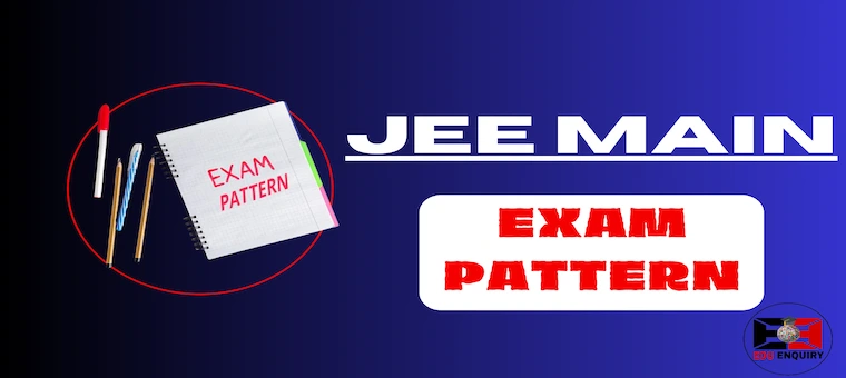 JEE Main Exam Pattern