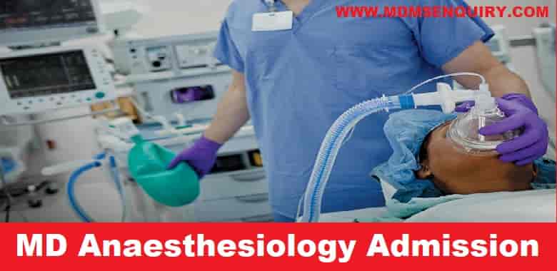 MD Anaesthesiology Admission