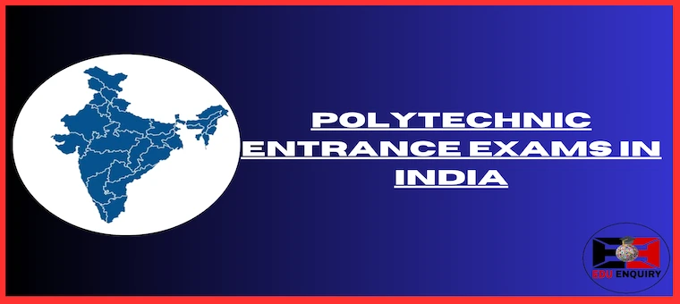 Polytechnic Entrance Exams in India